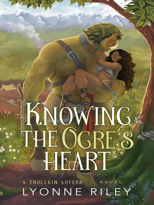 Title details for Knowing the Ogre's Heart by Lyonne Riley - Available